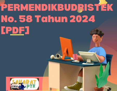 Download File PERMENDIKBUDRISTEK No. 58 Tahun 2024 [PDF]