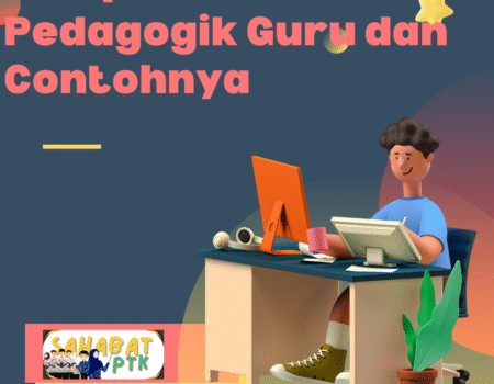 Kompetensi Pedagogik Guru dan Contohnya