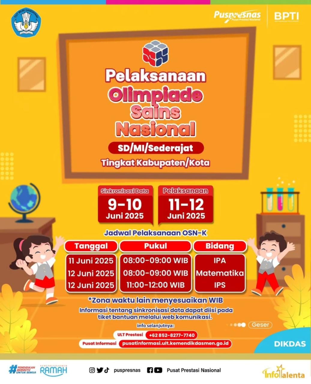 Pelaksanaan Olimpiade Sains Nasional (SD/MI/Sederajat) - Juni 2025