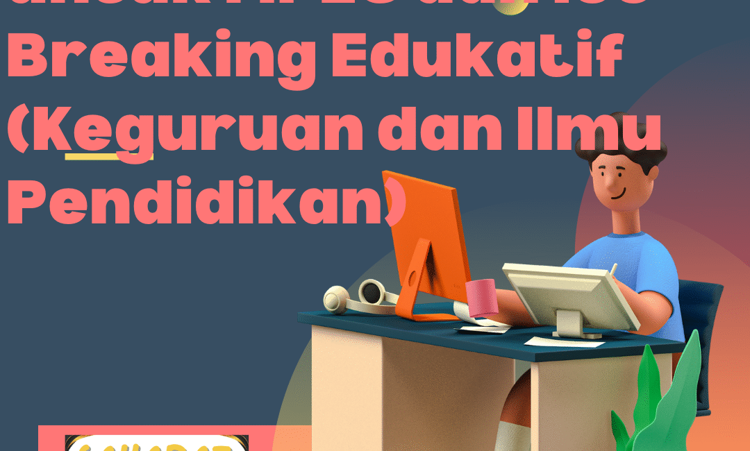 14 Ide Game Edukatif untuk MPLS dan Ice Breaking Edukatif (Keguruan dan Ilmu Pendidikan)