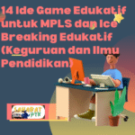 14 Ide Game Edukatif untuk MPLS dan Ice Breaking Edukatif (Keguruan dan Ilmu Pendidikan)