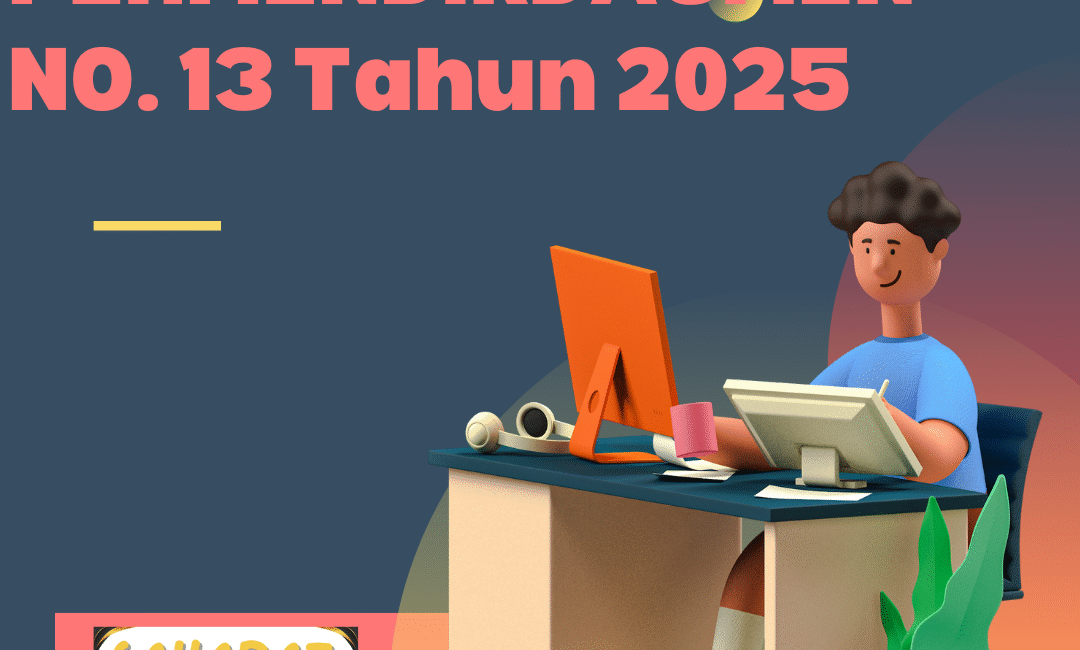 6 Poin Penting PERMENDIKDASMEN NO. 13 Tahun 2025