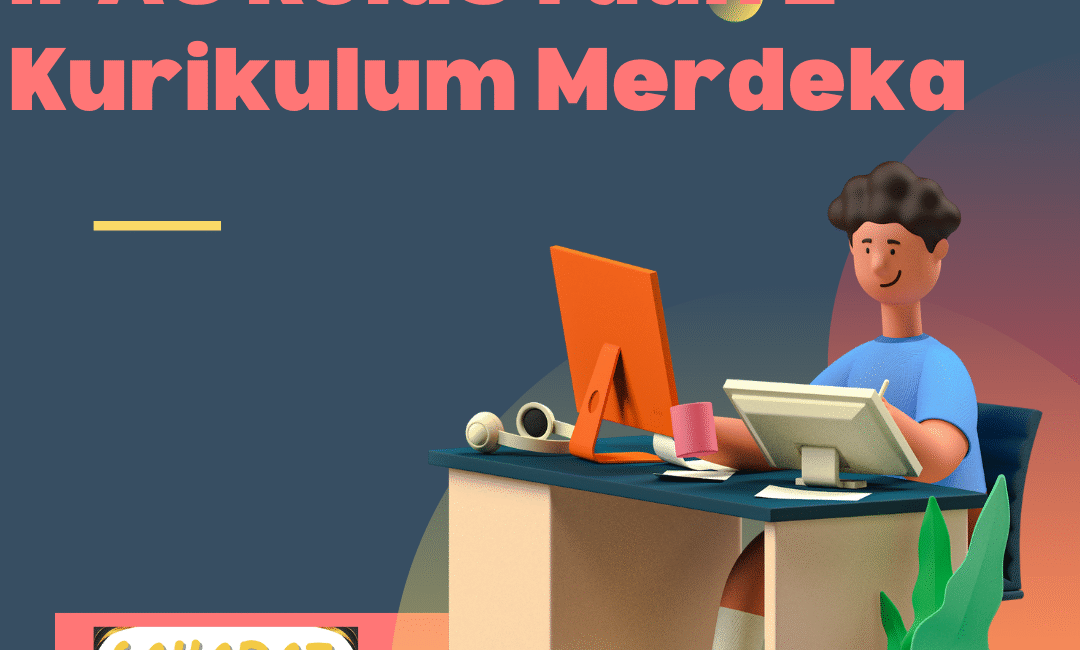 Capaian Pelajaran IPAS Kelas 1 dan 2 Kurikulum Merdeka