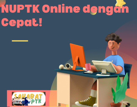 Cara Mencetak Kartu NUPTK Online dengan Cepat!