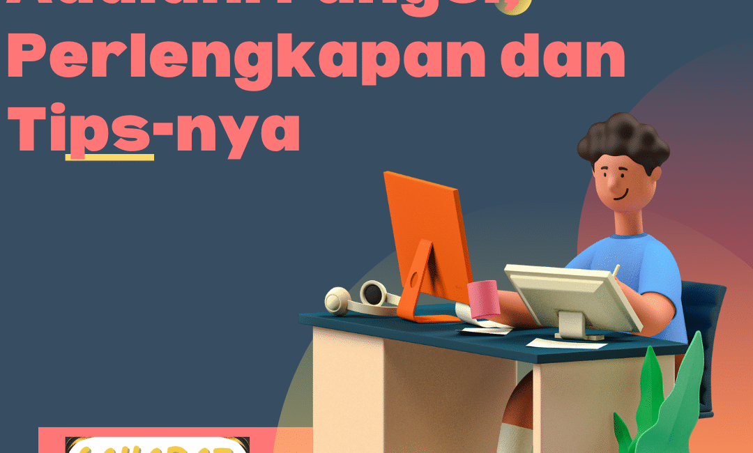 Kepanjangan UTBK Adalah Fungsi, Perlengkapan dan Tips-nya